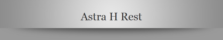 Astra H Rest