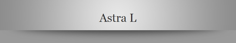 Astra L