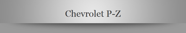 Chevrolet P-Z