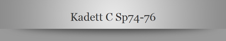 Kadett C Sp74-76