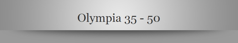 Olympia 35 - 50