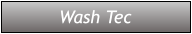 Wash Tec Wash Tec