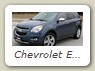 Chevrolet Equinox (2009 - 2016)

Verwandtschaft zum Opel Antara ist jetzt mehr zu erkennen.
Motoren: 2,4i mit 185 PS und 3,0iV6 mit 268 PS bis 2013; ab 2013 3,6iV6 mit 305 PS.