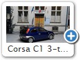 Corsa C1 3-türer Bild 7b

Hersteller: Minichamps (430040305)
ultrablaumetallic / silber 1.008 mal KW 14/2007

Folgende Sondermodelle gibt es:
dunkelblaumetallic "Corsa - Das Werk ein starkes Team"