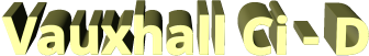 Vauxhall Ci - D