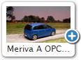 Meriva A OPC Bild 1b
Hersteller: Minichamps (für Opel)
ardenblau 06/2006 Auflage ???