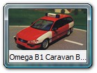 Omega B1 Caravan Bild 6

Hersteller: Schuco
Opel-Werksfeuerwehr.
Auflagen und Erscheinungsjahre unbekannt.

Hersteller: 2d - Model
Für den englischen Markt wurde eine Police - Version mit einer Auflage von 250 Stück herausgebracht.