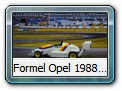 Formel Opel 1988 - 1991 Bild 2b

Hersteller: GAMA (1164)
Auflagen und Jahr ???

Presentationsmodell in weiss mit typischen Opel-Rennfarben, wie beim Kadett E Rallye