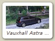 Vauxhall Astra Mk5 (2004 - 2010) Bild 10b
Dieses Opelmodell von Minichamps habe ich umgebaut mit Teilen vom Vanguards-Modell, so dass nun ein amethystfarbener Vauxhall Astra mit Panoramadach entstand.
Daten vom Original sind identisch mit dem Opel Astra H.